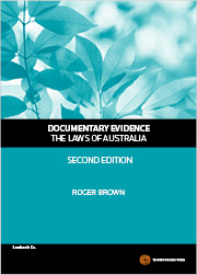 Documentary Evidence - The Laws of Australia, 2nd Edition