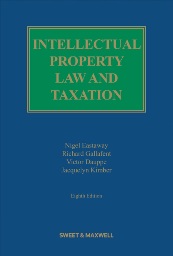 Intellectual Property Law and Taxation 8th Edition