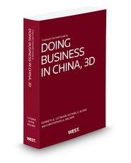 Corporate Counsel's Guide to Doing Business in China, 3rd