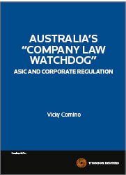 "Company Law Watchdog" - ASIC and Corporate Regulation - Book