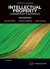 Intellectual Property Commentary & Materials 6e ebook