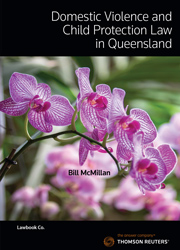 Domestic Violence and Child Protection Law in Queensland - eBook