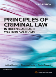 Principles of Criminal Law in Queensland and Western Australia Third Edition - Book