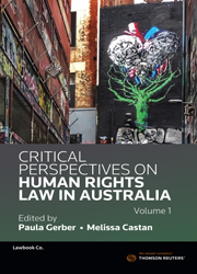 Critical Perspectives on Human Rights Law in Australia Volume One - eBook
