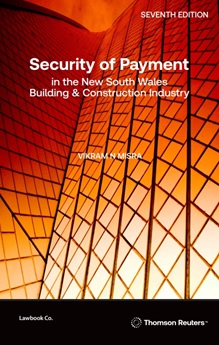 Security of Payment in the NSW Building & Construction Industry Seventh Edition - Book