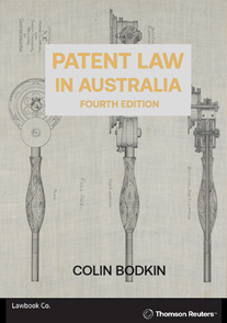 Patent Law in Australia Fourth Edition - Book