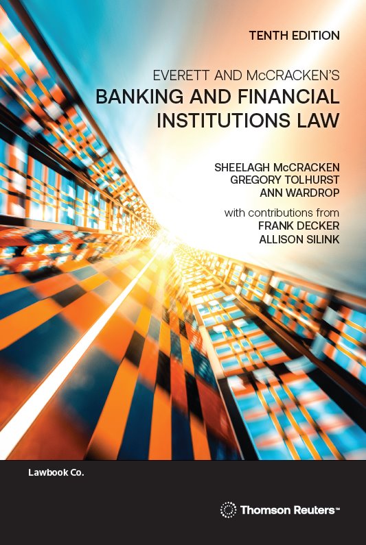 Everett and McCracken's Banking and Financial Institutions Law 10th Edition - Book + eBook