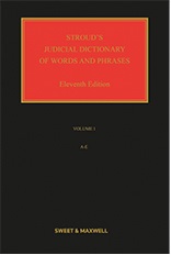 Stroud's Judicial Dictionary 11th Edition Mainwork + Supplement