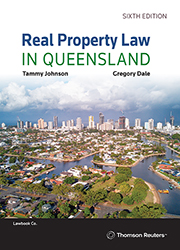 Real Property Law in Queensland 6th Edition
