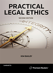 Practical Legal Ethics Second Edition