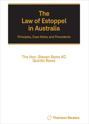 The Law of Estoppel in Australia - Principles, Case Notes and Precedents eBk/Bk