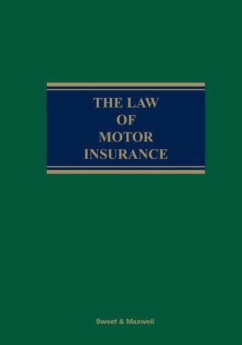Law of Motor Insurance 3rd Edition