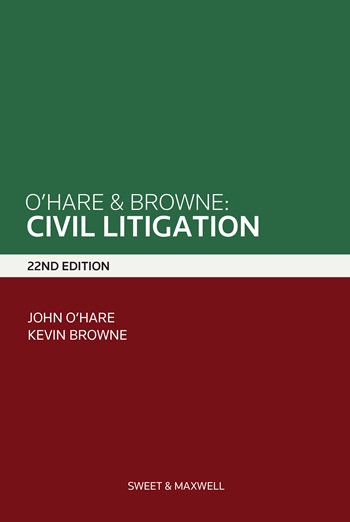 O'Hare and Browne Civil Litigation 22nd Edition
