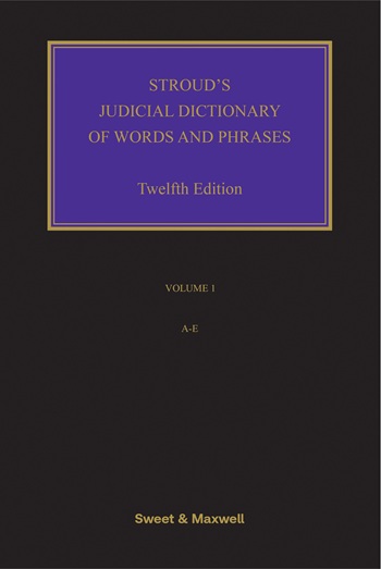 Stroud's Juducial Dictionary 12th Edition eBook