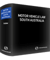 Motor Vehicle Law South Australia: Fuller